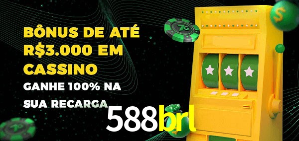 588brl melhor bônus de depósito